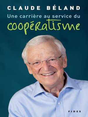 cover image of Une carrière au service du coopératisme